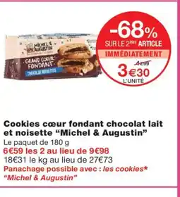 Monoprix MICHEL &- AUGUSTIN Cookies cœur fondant chocolat lait et noisette offre