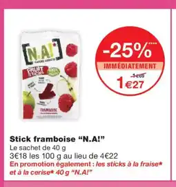 Monoprix N.A! Stick framboise offre
