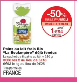 Monoprix LA BOULANGÈRE Pains au lait frais Bio offre
