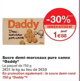 Monoprix DADDY Sucre demi-morceaux pure canne offre