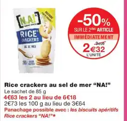 Monoprix NA! Rice crackers au sel de mer offre