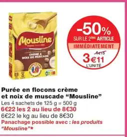 Monoprix MOUSLINE Purée en flocons crème et noix de muscade offre