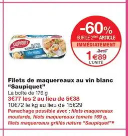 Monoprix SAUPIQUET Filets de maquereaux au vin blanc offre