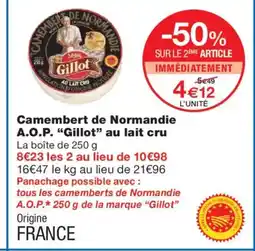 Monoprix GILLOT Camembert de Normandie A.O.P. au lait cru offre