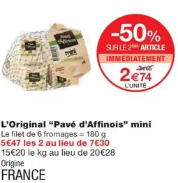 Monoprix PAVÉ AFFINOIS L'Original mini offre