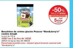 Monoprix BEN & JERRY'S Bouchées de crème glacée Peaces cookie dough offre