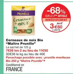 Monoprix MAITRE PRUNILLE Cerneaux de noix Bio offre