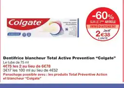 Monoprix COLGATE Dentifrice blancheur Total Active Prevention offre