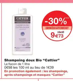 Monoprix CATTIER Shampoing doux Bio offre