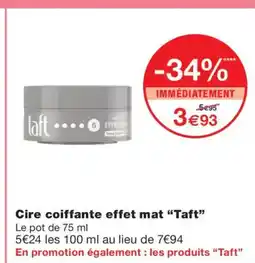 Monoprix TAFT Cire coiffante effet mat offre