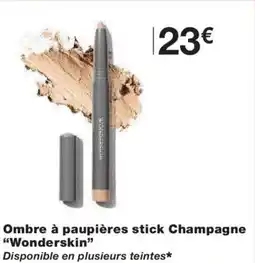 Monoprix WONDERSKIN Ombre à paupières stick Champagne offre