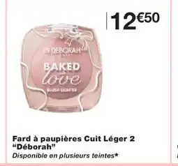 Monoprix DÉBORAH Fard à paupières Cuit Léger 2 offre