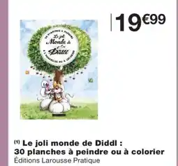 Monoprix Le joli monde de Diddl : 30 planches à peindre ou à colorier offre