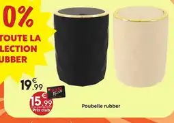 Maxi Bazar Poubelle rubber offre