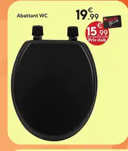 Maxi Bazar Abattant WC offre
