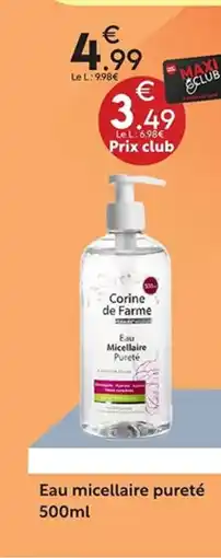 Maxi Bazar Eau micellaire pureté offre