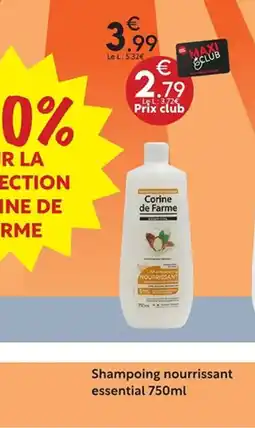 Maxi Bazar Shampoing nourrissant essential offre