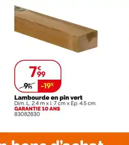 Weldom Lambourde en pin vert offre