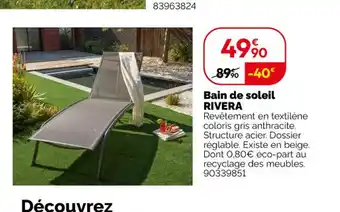 Weldom RIVERA Bain de soleil offre
