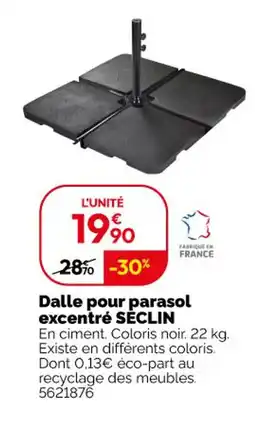 Weldom SECLIN Dalle pour parasol excentré offre