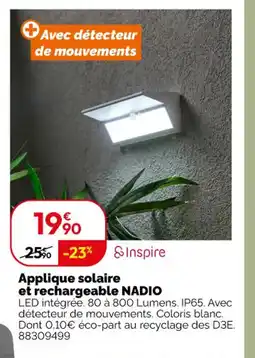 Weldom NADIOApplique solaire et rechargeable offre