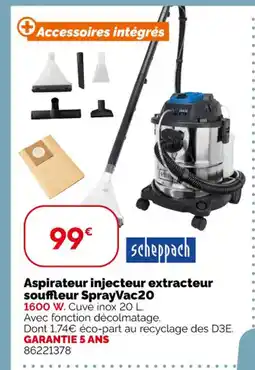 Weldom SCHEPPACH Aspirateur injecteur extracteur souffleur SprayVac20 offre