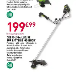 RAGT Jardin & Maison Débroussailleuse sur batterie gd48bcb offre