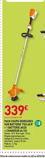 RAGT Jardin & Maison Pack coupe-bordures sur batterie fsa 60 r + 1 batterie ak20 + chargeur al101 offre