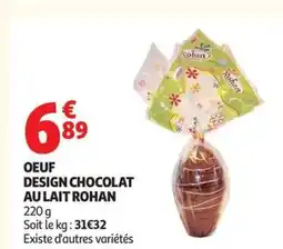Auchan ROHAN Oeuf design chocolat au lait offre