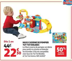 Auchan Maxi caserne de pompier tut tut bolides offre