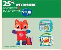 Auchan VTECH BABY Sur la gamme offre