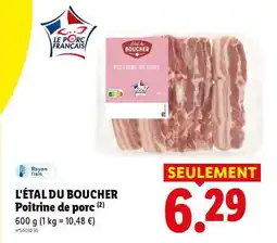 Lidl L'ÉTAL DU BOUCHER Poitrine de porc offre