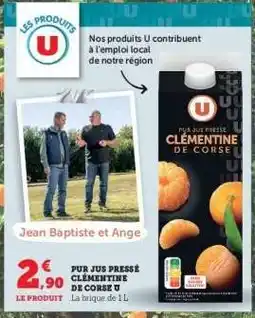Hyper U PUR JUS PRESSÉ CLÉMENTINE DE CORSE U offre