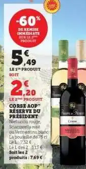 Hyper U CORSE AOP RÉSERVE DU PRÉSIDENT offre