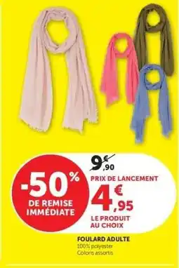 Super U FOULARD ADULTE offre