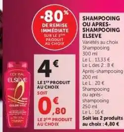 Hyper U Shampooing ou Apres-Shampooing Elseve offre