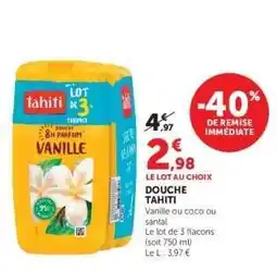 Hyper U DOUCHE TAHITI offre