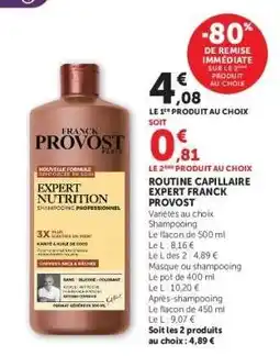 Hyper U ROUTINE CAPILLAIRE EXPERT FRANCK PROVOST offre