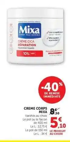 Hyper U CRÈME CORPS “MIXA” offre