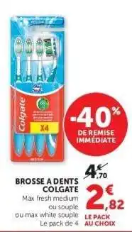 Hyper U Brosse à dents Colgate offre