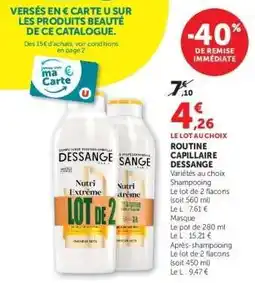 Hyper U ROUTINE CAPILLAIRE DESSANGE offre