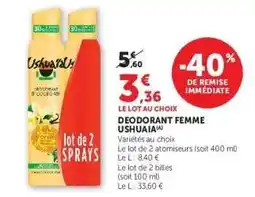 Hyper U DEODORANT FEMME USHUAIA offre