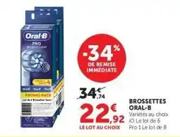 Hyper U Brossettes Oral B offre