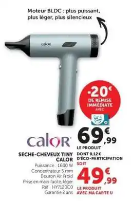 Hyper U SECHE-CHEVEUX TINY CALOR offre
