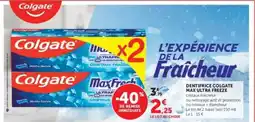 Hyper U DENTIFRICE COLGATE MAX ULTRA FREEZE offre