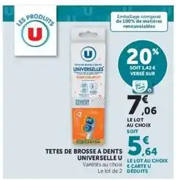 Hyper U Têtes de brosse à dents Universelle U offre