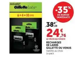 Hyper U Recharges de lames Gillette ou Venus offre
