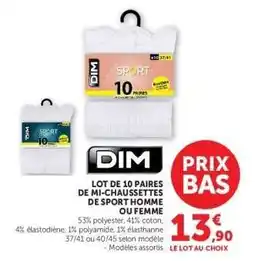 Hyper U DIM Lot de 10 paires de mi-chaussettes de sport homme ou femme offre