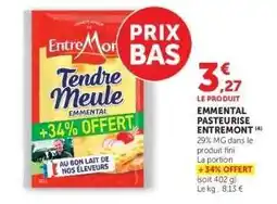 Hyper U Emmental Pasteurise Entremont offre