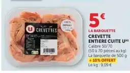 Hyper U CREVETTE ENTIERE CUITE U offre